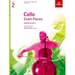 Cello Exam Pieces 2020-2023, ABRSM Grade 2, Score & Part: Selected from the 2020-2023 syllabus