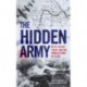 The Hidden Army - MI9's Secret Force and the Untold Story of D-Day