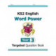 KS2 English Year 3 Word Power Targeted Question Book