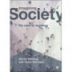 Imagining Society: The Case for Sociology