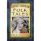 County Durham Folk Tales