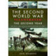 The Second World War Illustrated: The Second Year - Archive and Colour Photographs of WW2