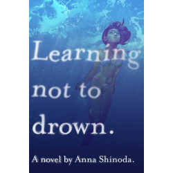 Learning Not to Drown