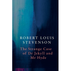 Strange Case of Dr Jekyll and Mr Hyde (Legend Classics)