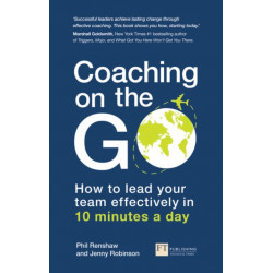 Coaching on the Go: How to lead your team effectively in 10 minutes a day