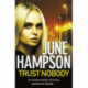 Trust Nobody