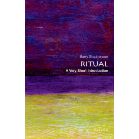 Ritual: A Very Short Introduction