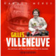 Villeneuve: His Untold Life from Berthierville to Zolder