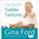 Top Tips for Toddler Tantrums