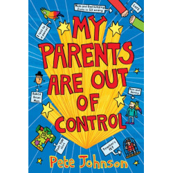 My Parents Are Out Of Control