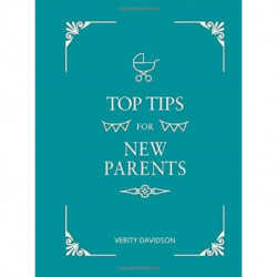 Top Tips for New Parents: Practical Advice for First-Time Parents