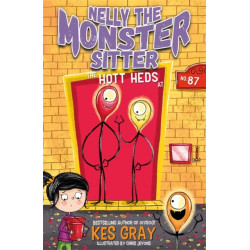 The Nelly the Monster Sitter: The Hott Heds at No. 87: Book 3
