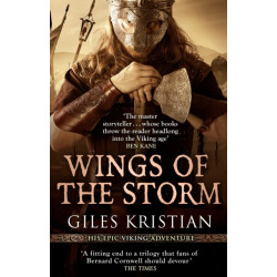 Wings of the Storm: (The Rise of Sigurd 3): An all-action, gripping Viking saga from bestselling author Giles Kristian