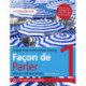 Facon de Parler 1 French Beginner's course 6th edition: Coursebook