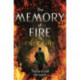 The Memory of Fire: The Waking Land Book II