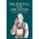 Dr Jekyll and Mr Hyde