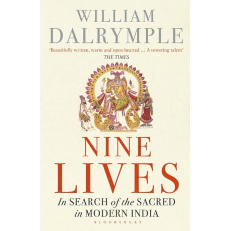 Nine Lives: In Search of the Sacred in Modern India