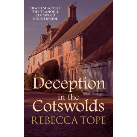 Deception in the Cotswolds: The gripping cosy crime series