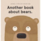 Another book about bears.