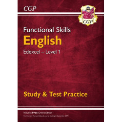 Functional Skills English: Edexcel Level 1 - Study & Test Practice