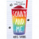 Sonny and Me