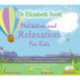 Meditation and Relaxation for Kids