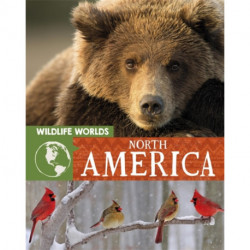 Wildlife Worlds: North America