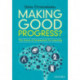 Making Good Progress?: The future of Assessment for Learning