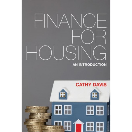 Finance for Housing: An Introduction