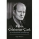 Robin Chichester-Clark: A Passionate Moderate