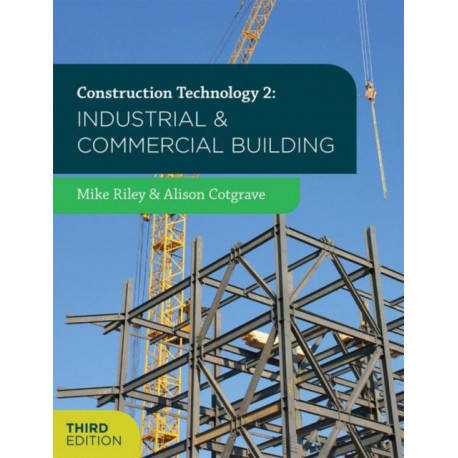 Construction Technology 2: Industrial and Commercial Building