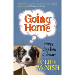 Going Home: Every Dog has a Dream