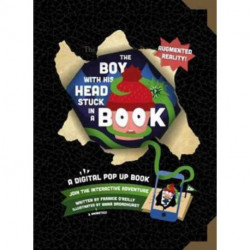 The Boy with His Head Stuck in a Book: A Digital Pop-Up Book