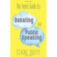 The Teen's Guide to Debating and Public Speaking