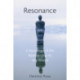 Resonance: A Sociology of Our Relationship to the World