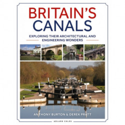 Britain's Canals: Exploring their Architectural and Engineering Wonders