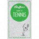 Bluffer's Guide to Tennis: Instant Wit & Wisdom