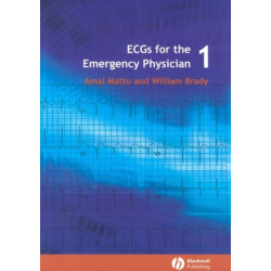 ECGs for the Emergency Physician 1