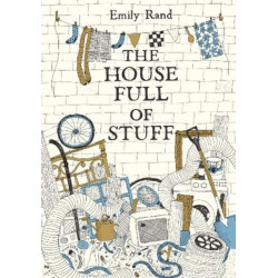The House Full of Stuff