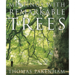 Meetings With Remarkable Trees