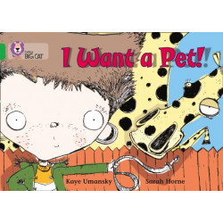 I Want a Pet!: Band 05/Green