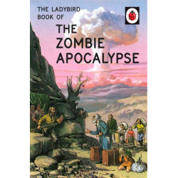 The Ladybird Book of the Zombie Apocalypse