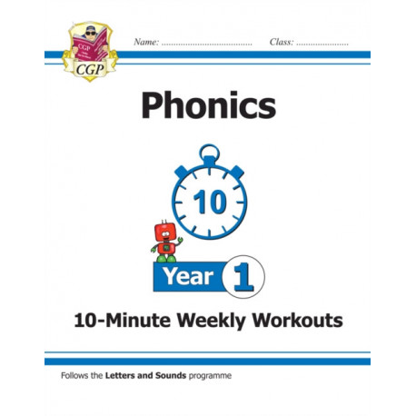 KS1 Year 1 English Phonics 10-Minute Weekly Workouts