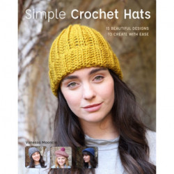 Simple Crochet Hats: 15 Beautiful Designs to Create with Ease