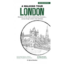 A Walking Tour London: Sketches of the City's Architectural Treasures
