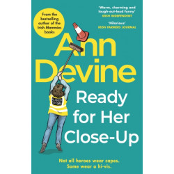 Ann Devine, Ready for Her Close-Up