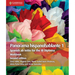 Panorama Hispanohablante 1 Workbook: Spanish ab initio for the IB Diploma