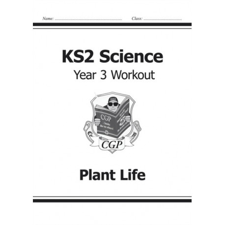 KS2 Science Year 3 Workout: Plant Life
