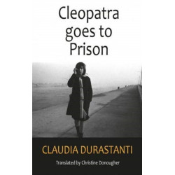 Cleopatra Goes to Prison