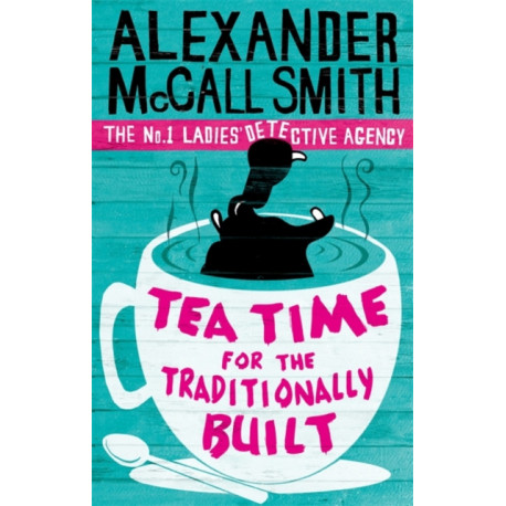 Tea Time For The Traditionally Built: 'Totally addictive' Daily Mail